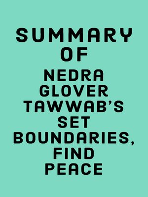 cover image of Summary of Nedra Glover Tawwab's Set Boundaries, Find Peace